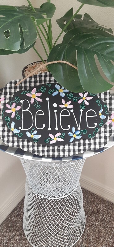 Believe handpainted blackboard sign