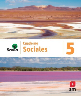 QUINTO - SAVIA SOCIALES 5 CUADERNO - SM - 2020 - ISBN 9781630148164