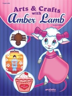 PRE-PRE - ART AND CRAFT WITH AMBER LAMB - UNBOUND - ABEKA - ISBN 168378