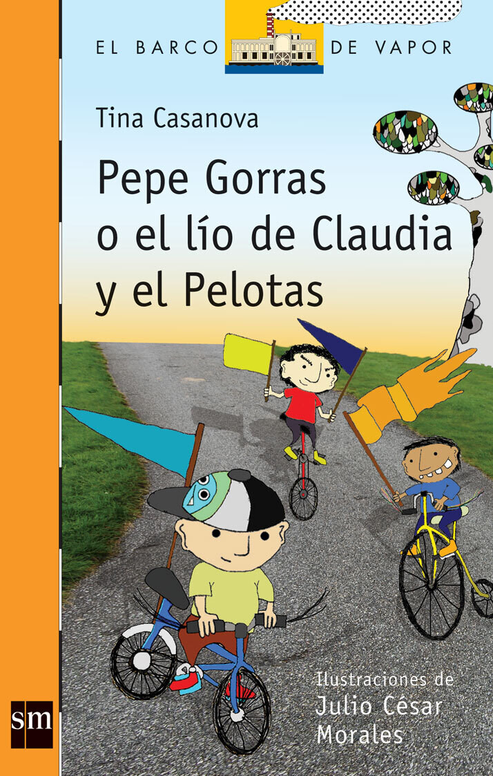 SEXTO - PEPE GORRAS O EL LIO DE CLAUDIA Y EL PELOTAS - SM - ISBN 9781935556589