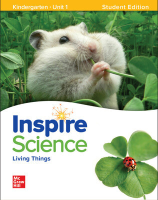 KINDERGARTEN - INSPIRE SCIENCE K STUDENT EDITION UNITS 1-4 WITH ONLINE STUDENT CENTER 1-YEAR SUBSCRIPTION - GLE - 20 - ISBN 9780077004521