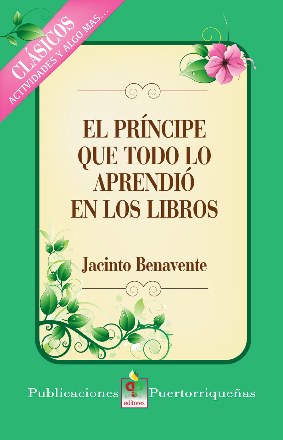 SEPTIMO - EL PRINCIPE QUE TODO LO APRENDIO EN LOS LIBROS - PUBPR - ISBN 9781625370136