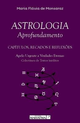 Astrologia Aprofundamento - Capítulos, Recados e Reflexões MFML5105