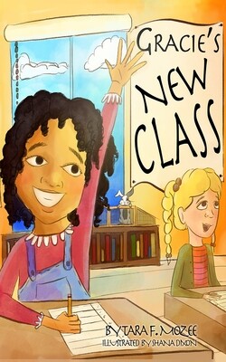 Gracie's New Class (HC) Gracie's New Class (HC)