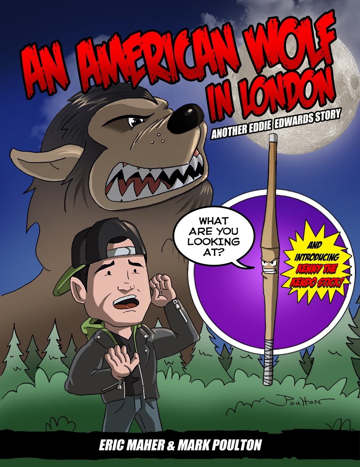 An American Wolf in London— Another Eddie Edwards Story