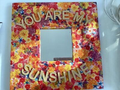 Decoupage Ikea Malma Mirror - You Are My Sunshine