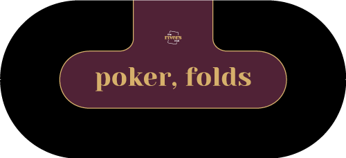 poker, fold