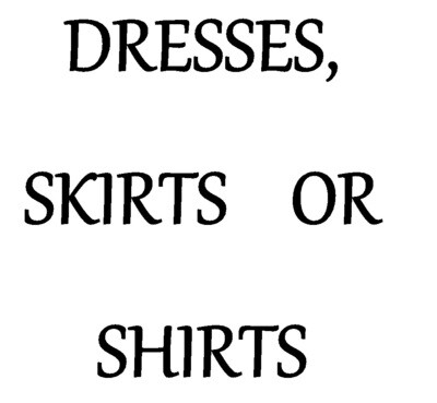 DRESSES, SKIRTS or SHIRTS
$100.00 + HST (2 full days)
Thursdays November 17th & December 1st, 10:30 am – 4:30 pm