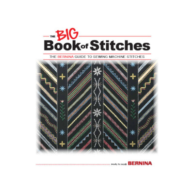 BERNINA Big Book of Stitches