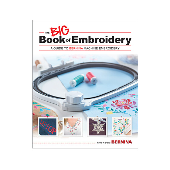 BERNINA Big Book of Embroidery
