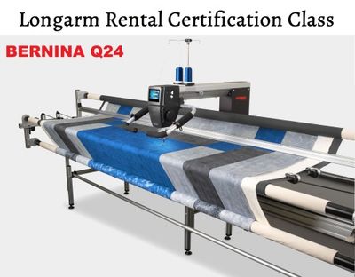 LONGARM QUILTING CERTIFICATION Monday September 15th, 10:30 am - 4:00 pm