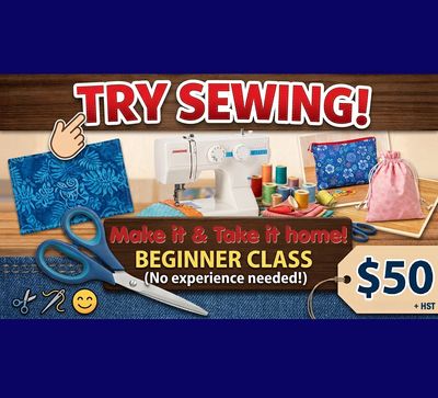 TRY SEWING - FOR FIRST TIMERS Tuesday April 21st, 10:30 - 1:30 pm