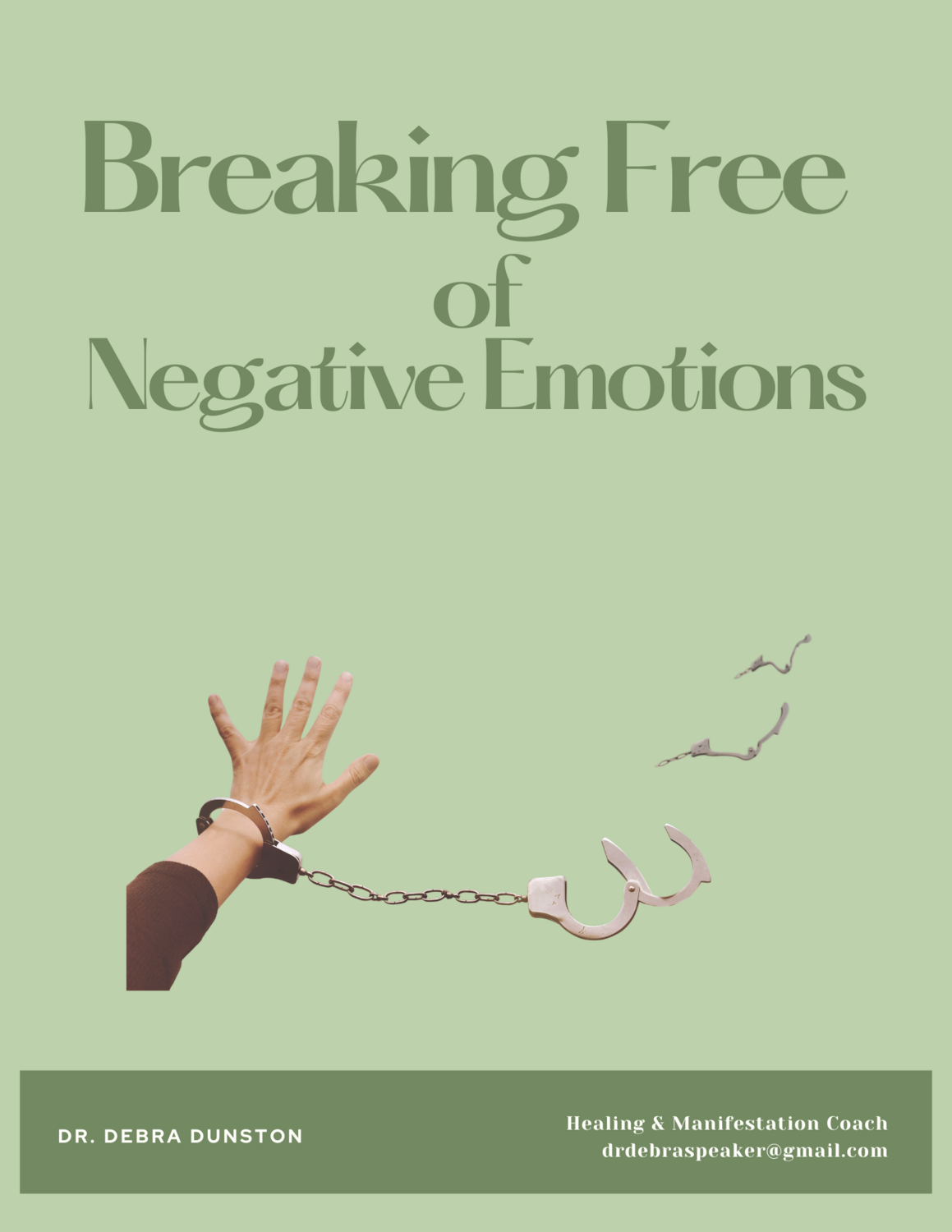 Breaking Free of Negative Emotions (e-workbook)