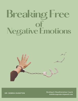 Breaking Free of Negative Emotions (e-workbook)