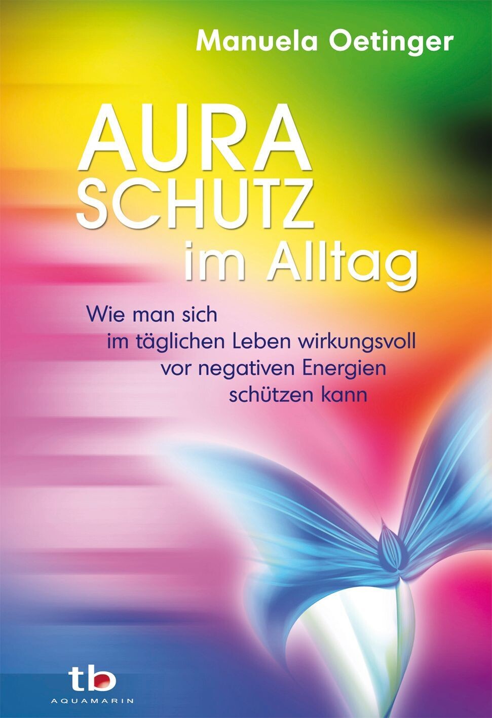 Buch | Auraschutz im Alltag