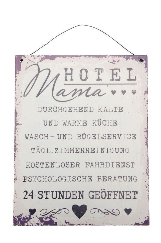 Textschild Hotel Mama | 24 Stunden geöffnet