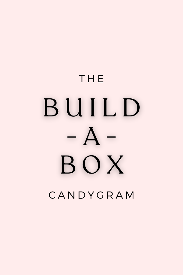The Build -A- Box Candygram