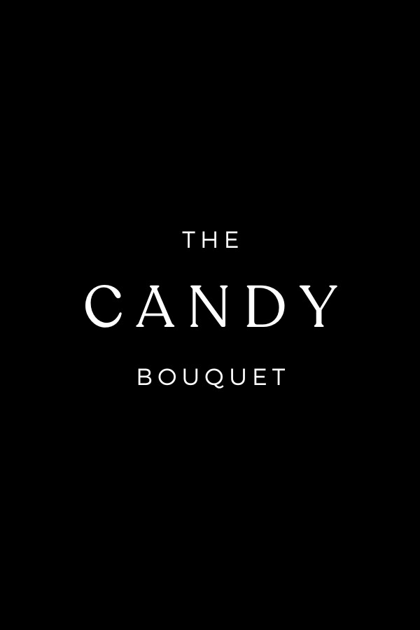 The Candy Bouquet