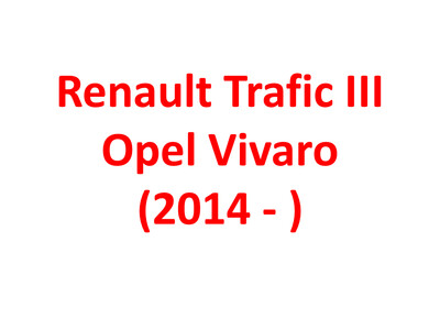 Renault Trafic OPEL Vivaro FIAT Talento Nissan NV300
