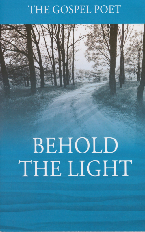 Behold The Light