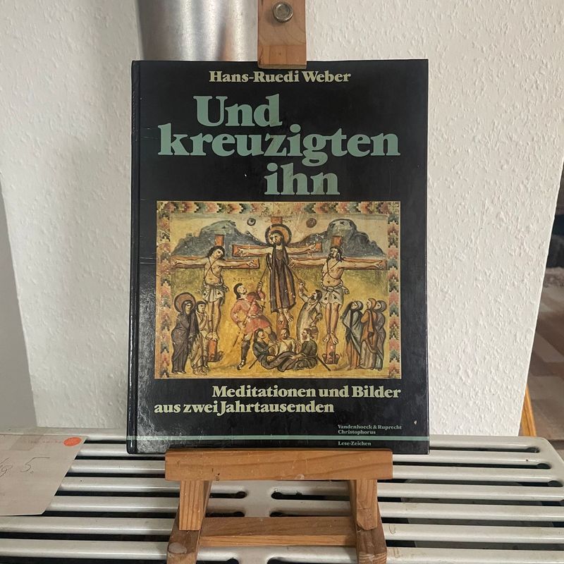 ? Kaiserbox ? - Weber, Hans-Ruedi, Und kreuzigten ihn