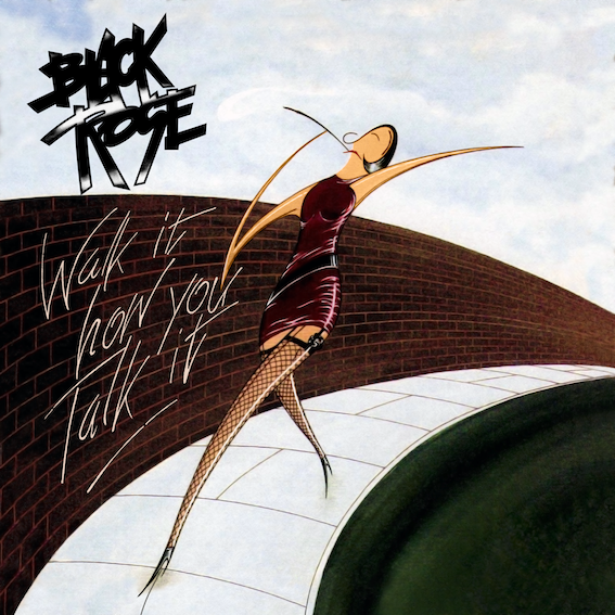 BLACK ROSE - Walk It How You Talk It (Album Review) - Decibel Geek