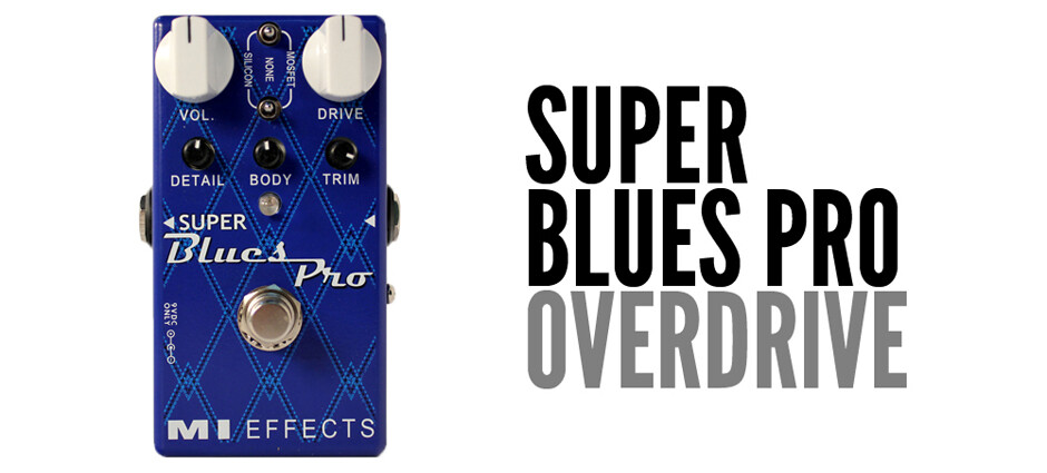 Super Blues Pro