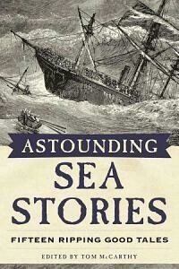 Astounding Sea Stories Astounding Sea Stories