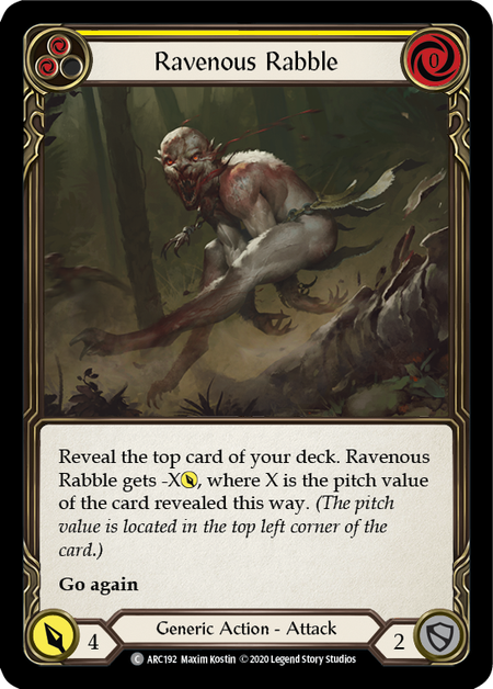 Ravenous Rabble - Unlimited (Rainbow Foil)