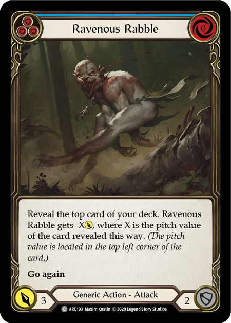 Ravenous Rabble - Unlimited (Rainbow Foil)