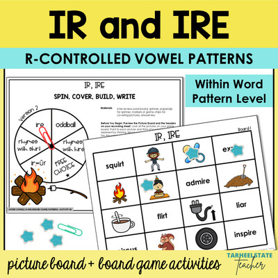 IR and IRE R Controlled Vowel Games Within Word Pattern Activities