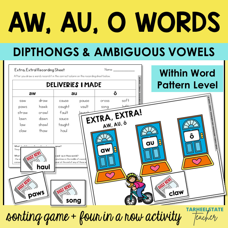 AW AU and O Diphthongs and Ambiguous Vowel Games Within Word Pattern Activities