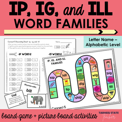 ip, ig, and ill CVC Word Family Games Letter Name Alphabetic Activities