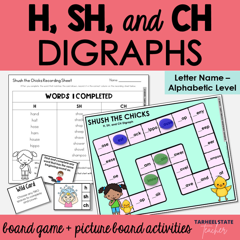 H, SH, and CH Beginning Digraphs Games Letter Name Alphabetic Activities