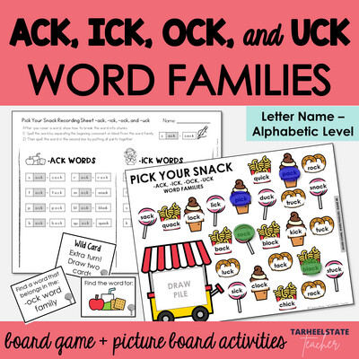 ACK, ICK, OCK, UCK Word Families Games and Letter Name Alphabetic Activities