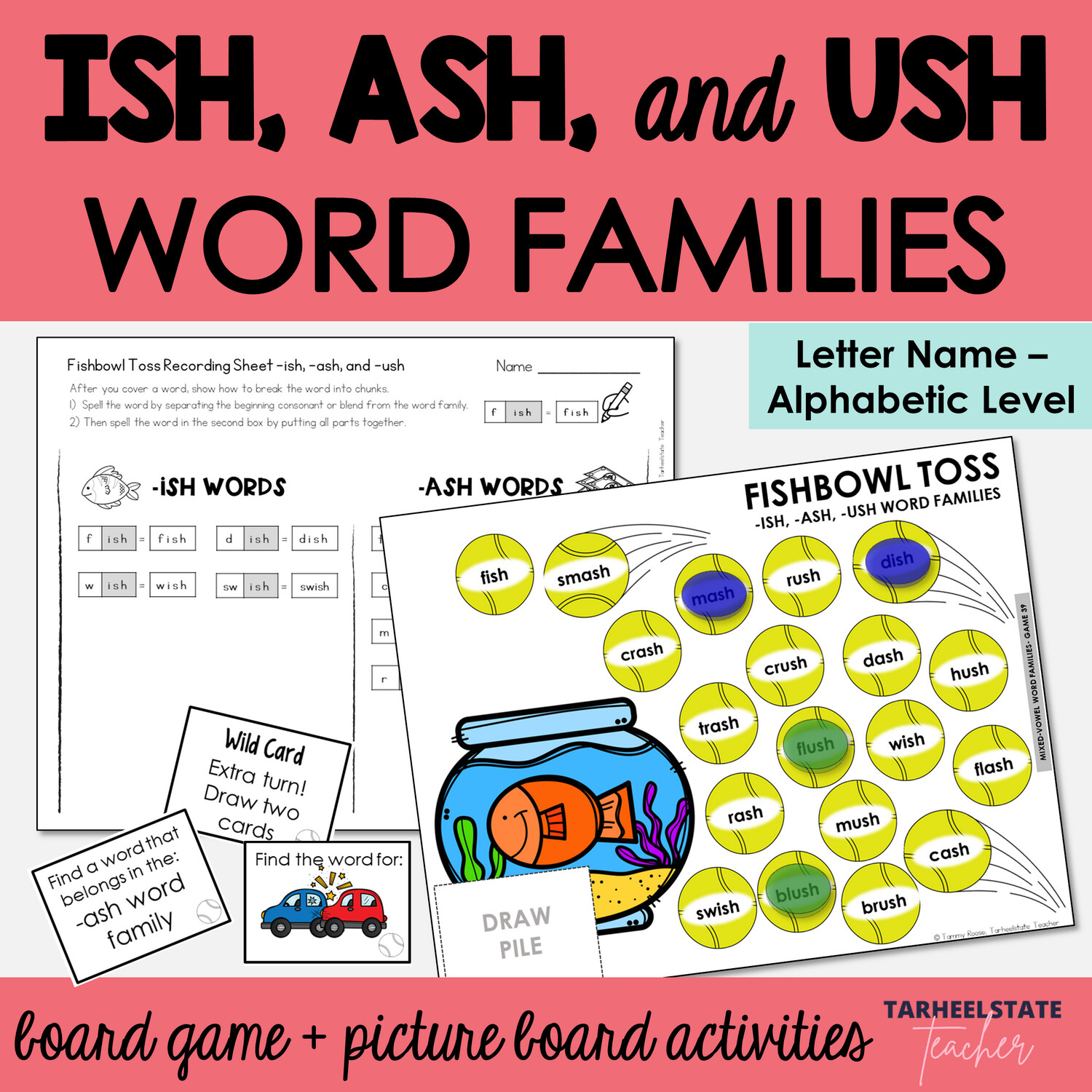 ISH, ASH, USH Word Families Games and Letter Name Alphabetic Activities