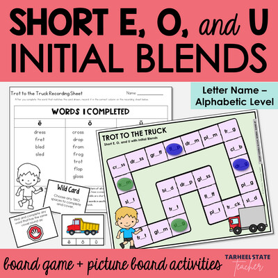 Short E, O, and U with Initial Beginning R Blends and L Blends Games and Activities