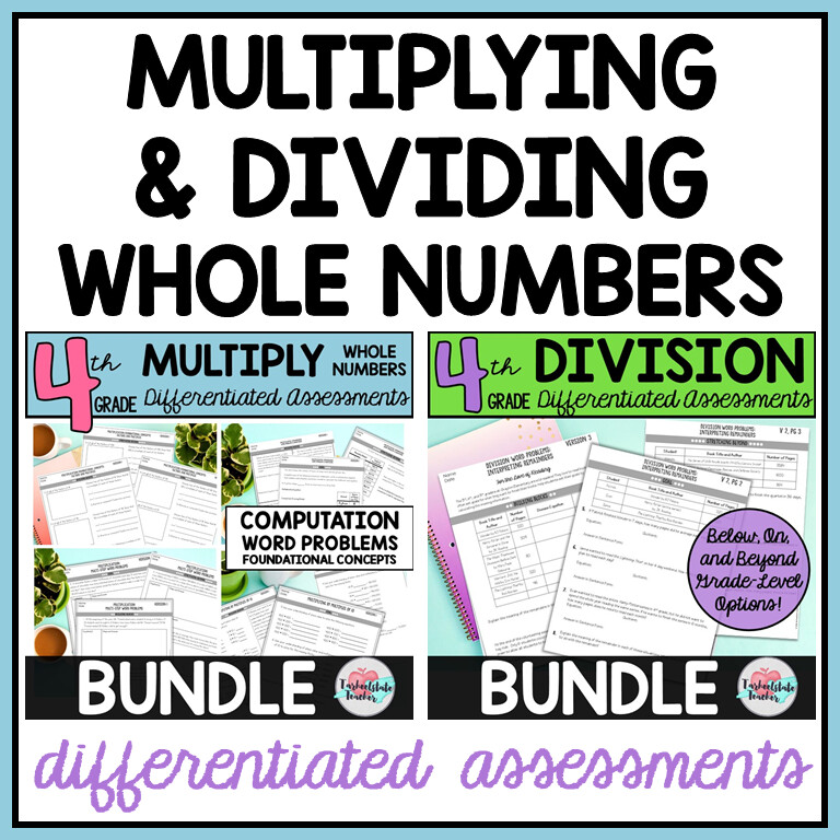 Multiplication and Division Differentiated Assessments or Practice Sheets Bundle