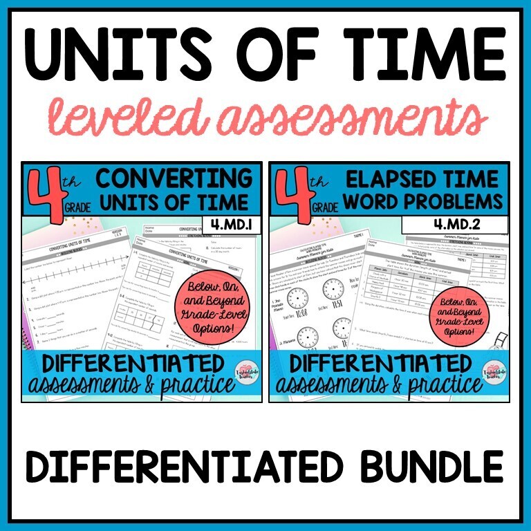Converting Time and Elapsed Time Word Problems Differentiated BUNDLE