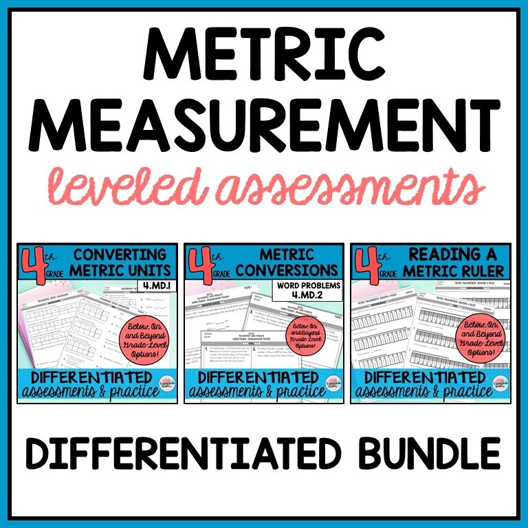 Metric Conversions BUNDLE: Meters, Liters, Grams Differentiated Assessments
