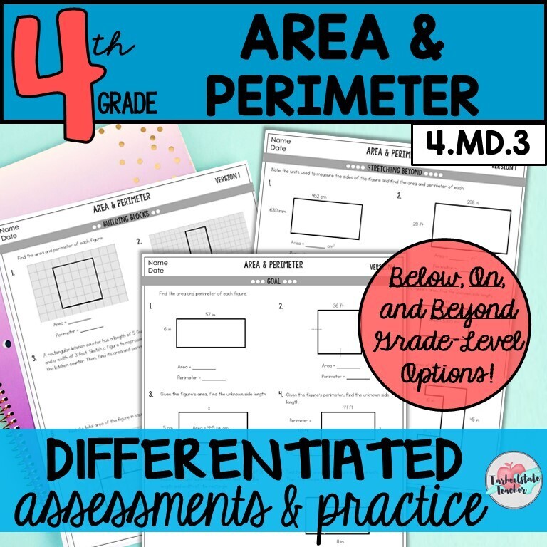 Area and Perimeter Differentiated Assessments