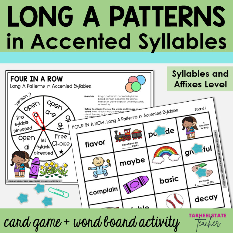 Long A Patterns A, AI, AY, A-E in Accented Syllables Games and Activities