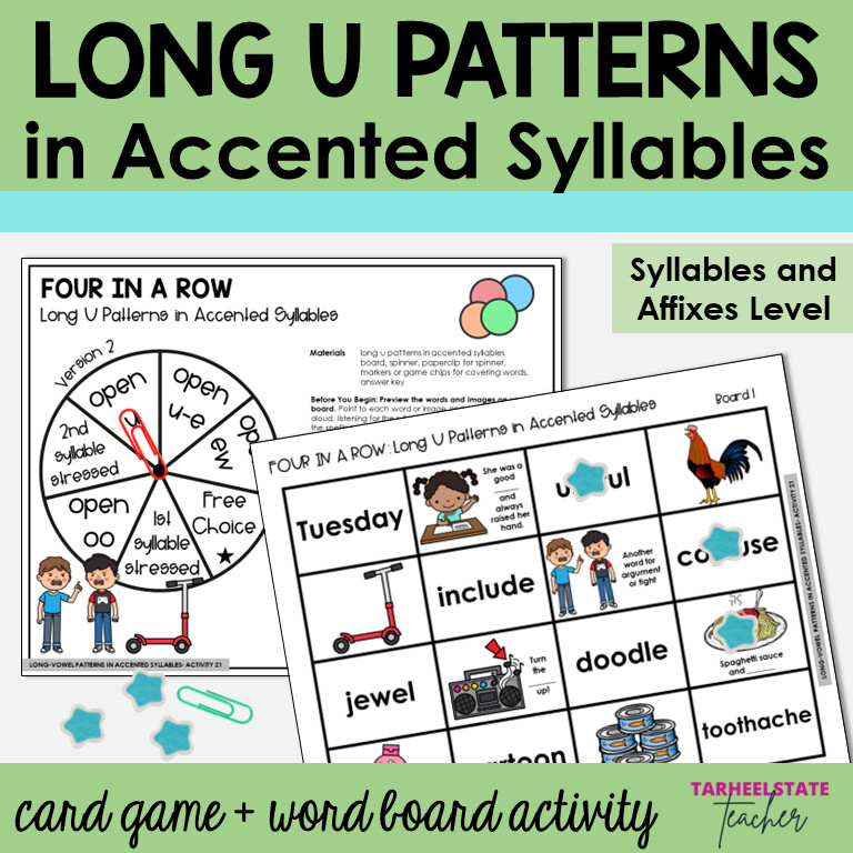 Long U Patterns U, EW, OO, U-E in Accented Syllables Games and Activities