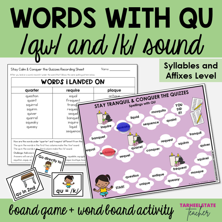 Spelling Words with QU qw and k Sounds Syllables and Affixes Games Activities