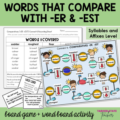 Comparatives -ER, -EST Syllables and Affixes Games and Activities