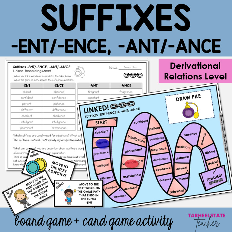 Suffixes ENT ENCE ANT ANCE Games and Activities Derivational Relations Spellers