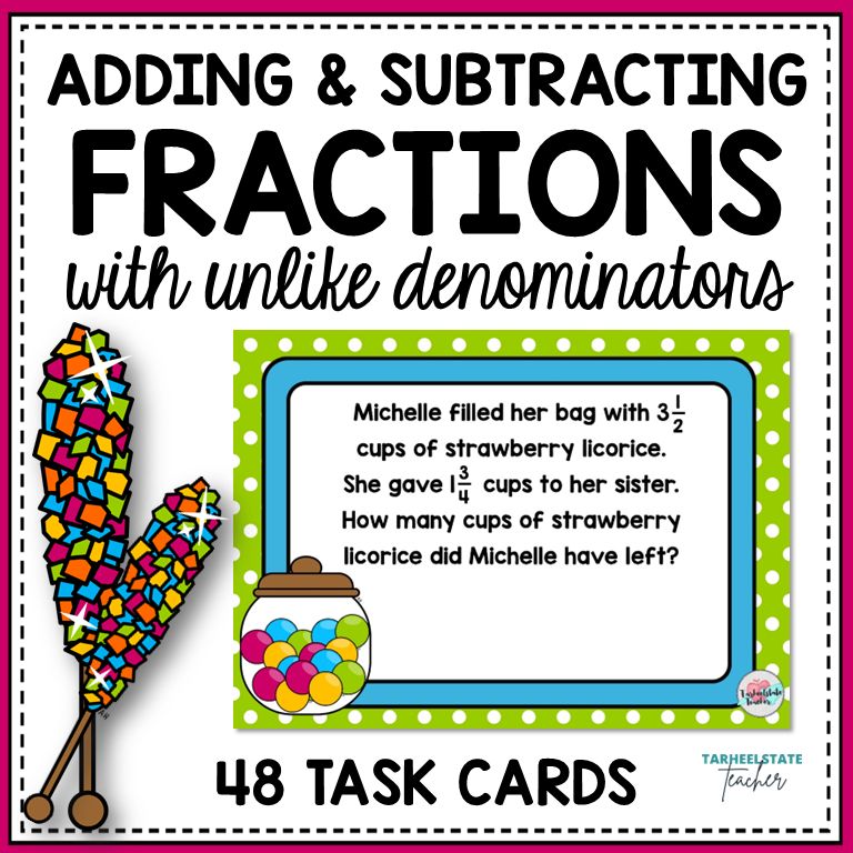 Add and Subtract Fractions with Unlike Denominators Word Problems Task Cards