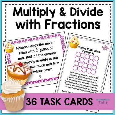 Multiply and Divide Fractions Task Cards Activities or Math Centers