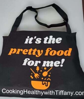 "it's the pretty food for me!" Apron (Only Apron)