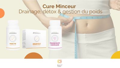 CURE MINCEUR - PHYSIOSENS Drainage, Detox &amp; Gestion du poids